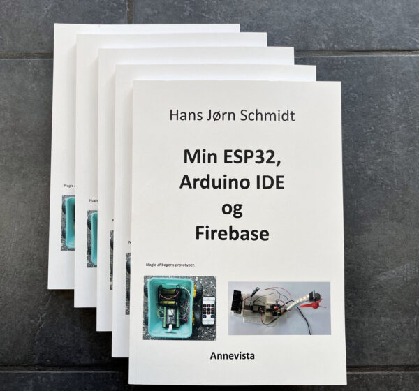 Min ESP32, Arduino IDE og Firebase - 5 stk.